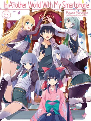 cover image of In Another World With My Smartphone, Volume 5